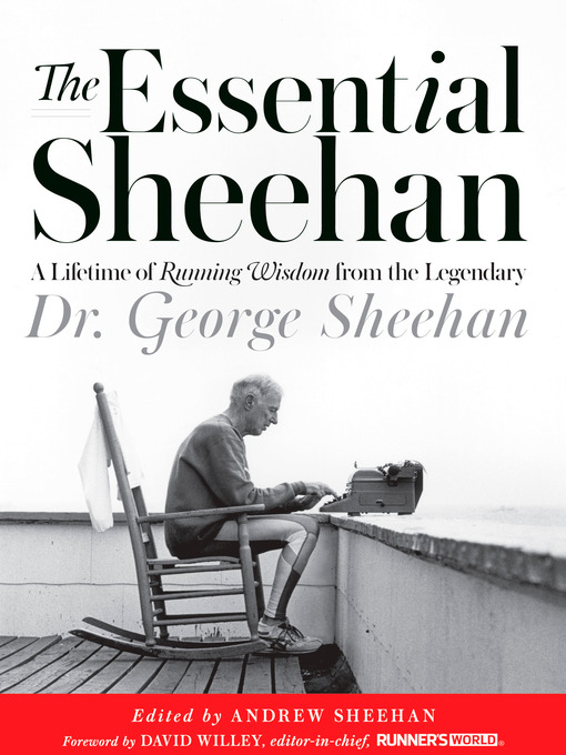 Title details for The Essential Sheehan by George Sheehan - Available